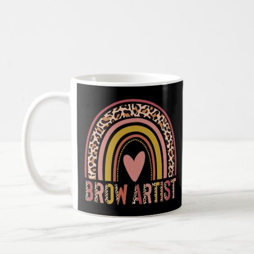 Brow Therapist EyeBrow Artist Makeup Artist Esthet Coffee Mug