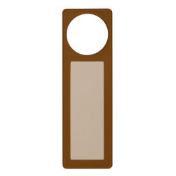 Brown Background Color You Can Customize Door Hanger