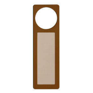 Brown Background Color You Can Customize Door Hanger