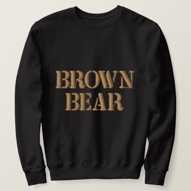 BROWN BEAR EMBROIDERED SWEATSHIRT (Design Front)