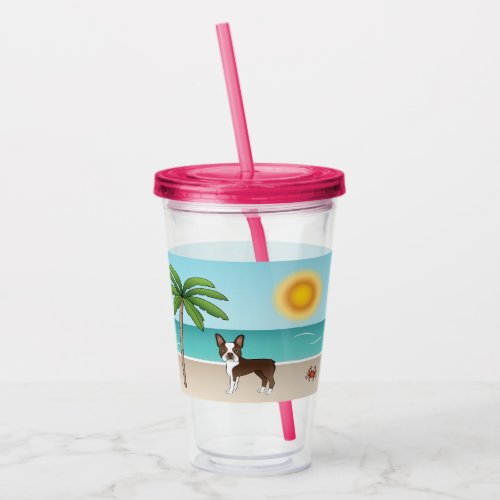 Brown Boston Terrier At A Tropical Summer Beach Acrylic Tumbler