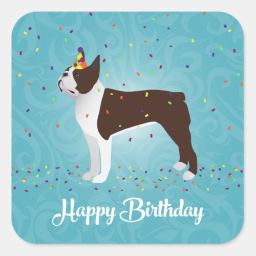 Brown Boston Terrier Birthday Design Square Sticker