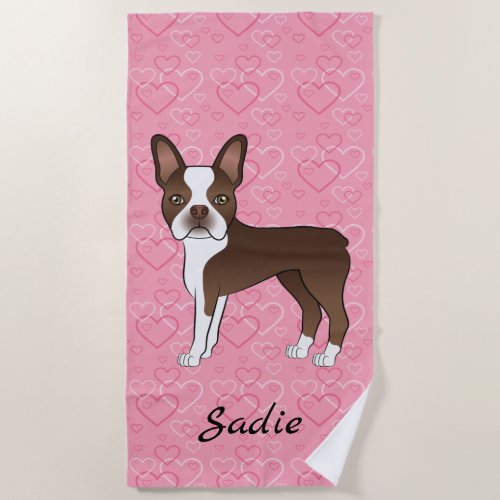 Brown Boston Terrier Dog On Pink Hearts And Name Beach Towel