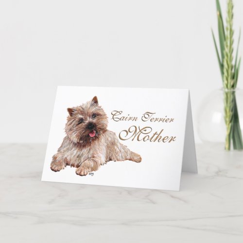 Brown Cairn Terrier Mothers Day Card