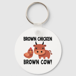 Brown Chicken Brown Cow Keychain