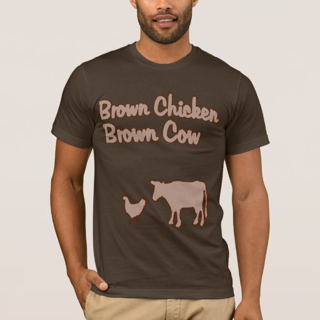 Brown Chicken Brown Cow T-Shirt (Front)