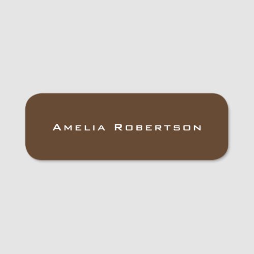 Brown Color Trendy Modern Professional Custom Name Tag