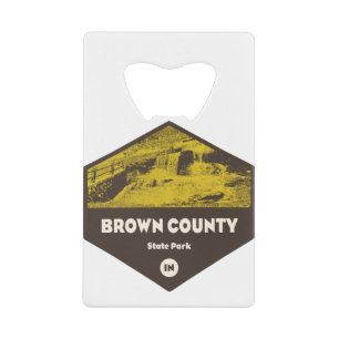 Brown County State Park Indiana Credit Card Bottle Opener