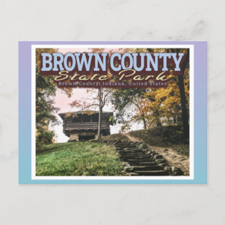 BROWN COUNTY STATE PARK - INDIANA UNITED STATES POSTCARD