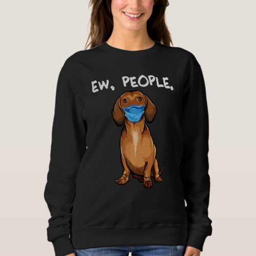 Brown Dachshund Ew People Dog Wearing Face Mask Sweatshirt