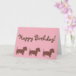 Brown Dachshunds Pink Happy Birthday Card