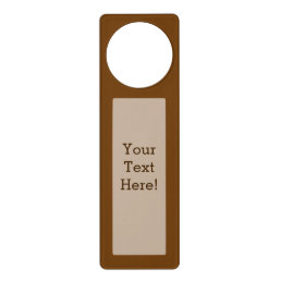 Brown Decor Color You Can Customize Door Hanger