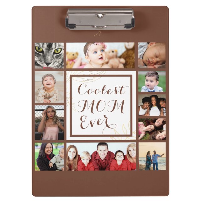 Brown Elegant Coolest Mom Ever Photo Collage Clipboard (Front)