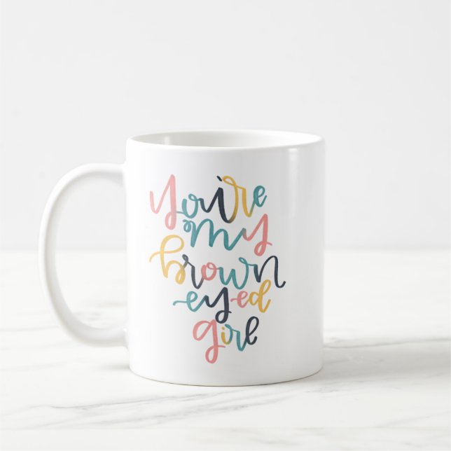 Brown Eyed Girl Coffee Mug (Left)