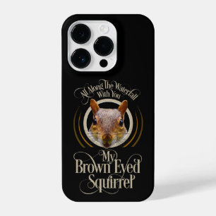 Brown Eyed Squirrel - funny squirrel lover iPhone 14 Pro Case