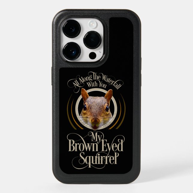 Brown Eyed Squirrel - funny squirrel lover Otterbox iPhone Case (Back)