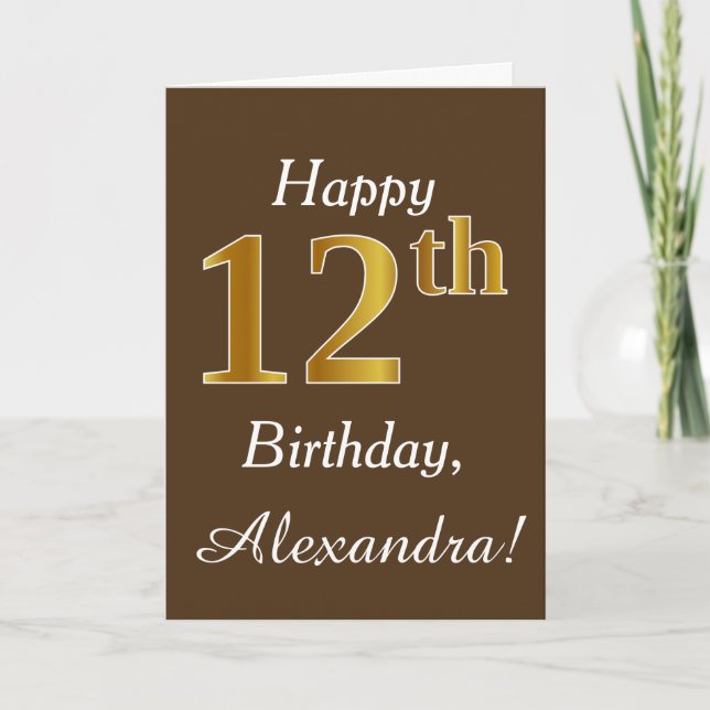 Brown, Faux Gold 12th Birthday + Custom Name Card (Front)