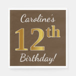[ Thumbnail: Brown, Faux Gold 12th Birthday + Custom Name Napkins ]