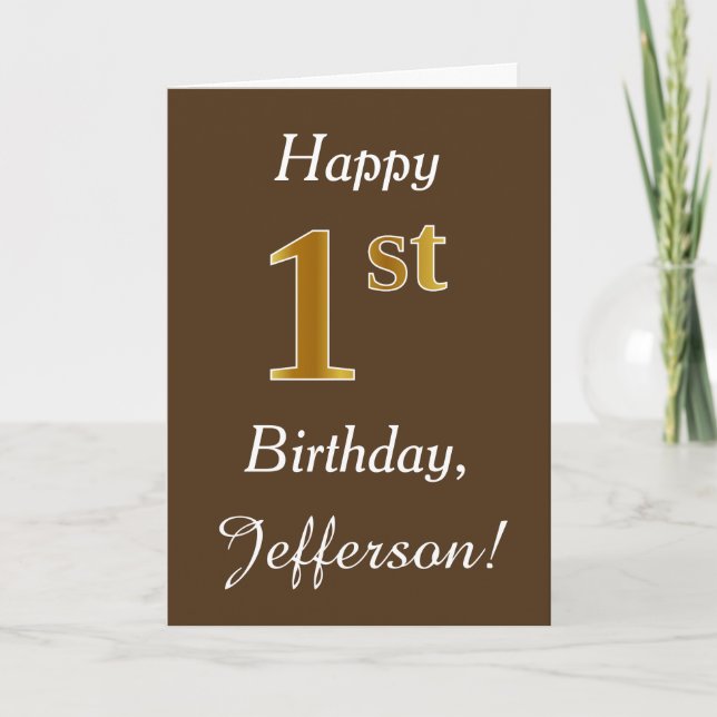 Brown, Faux Gold 1st Birthday + Custom Name Card (Front)