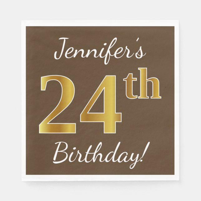 Brown, Faux Gold 24th Birthday + Custom Name Napkins (Front)