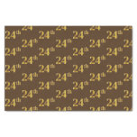 [ Thumbnail: Brown, Faux Gold 24th (Twenty-Fourth) Event Tissue Paper ]