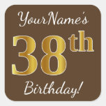 [ Thumbnail: Brown, Faux Gold 38th Birthday + Custom Name Sticker ]