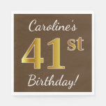 [ Thumbnail: Brown, Faux Gold 41st Birthday + Custom Name Napkins ]