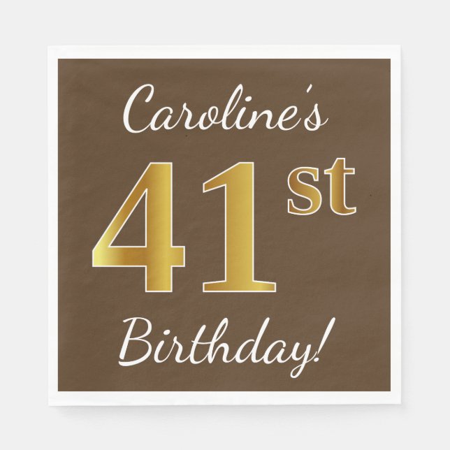 Brown, Faux Gold 41st Birthday + Custom Name Napkins (Front)