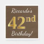 [ Thumbnail: Brown, Faux Gold 42nd Birthday + Custom Name Napkin ]