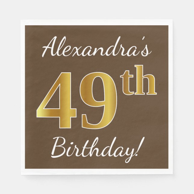 Brown, Faux Gold 49th Birthday + Custom Name Napkins (Front)