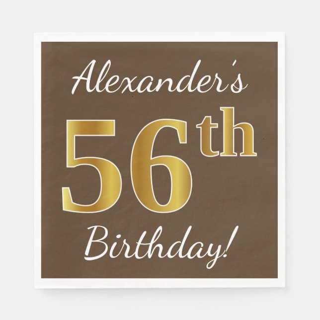 Brown, Faux Gold 56th Birthday + Custom Name Napkins (Front)