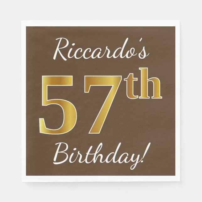 Brown, Faux Gold 57th Birthday + Custom Name Napkins (Front)