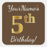 [ Thumbnail: Brown, Faux Gold 5th Birthday + Custom Name Sticker ]