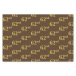 [ Thumbnail: Brown, Faux Gold 62nd (Sixty-Second) Event Tissue Paper ]