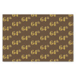 [ Thumbnail: Brown, Faux Gold 64th (Sixty-Fourth) Event Tissue Paper ]