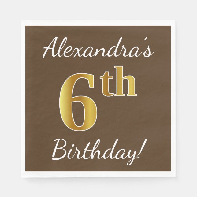 Brown, Faux Gold 6th Birthday + Custom Name Paper Napkins (Front)
