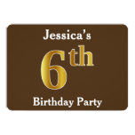 [ Thumbnail: Brown, Faux Gold 6th Birthday Party; Custom Name Invitation ]