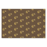 [ Thumbnail: Brown, Faux Gold 6th (Sixth) Event Tissue Paper ]