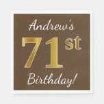 [ Thumbnail: Brown, Faux Gold 71st Birthday + Custom Name Napkins ]