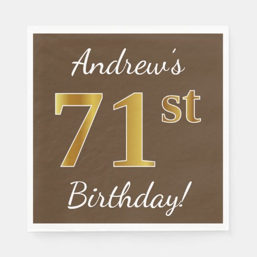 Brown Faux Gold 71st Birthday  Custom Name Paper Napkins