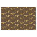 [ Thumbnail: Brown, Faux Gold 74th (Seventy-Fourth) Event Tissue Paper ]