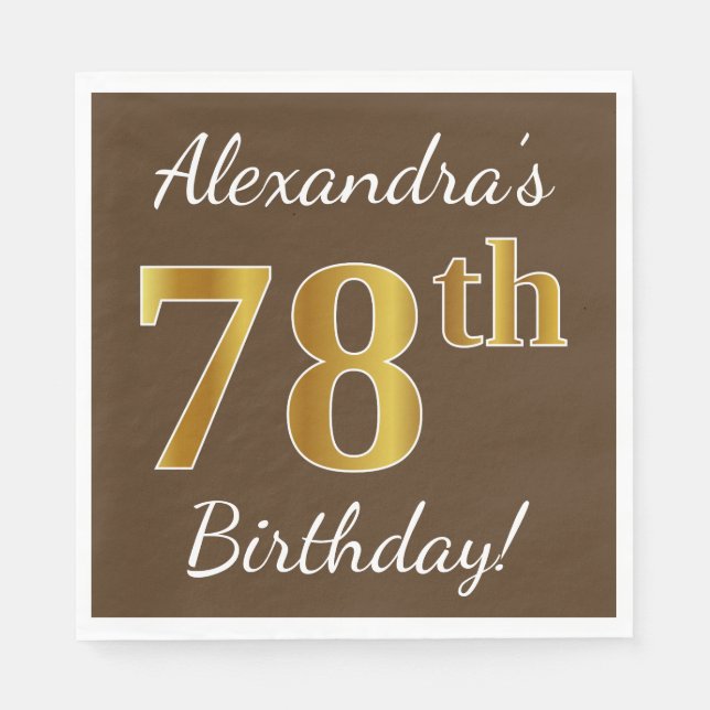 Brown, Faux Gold 78th Birthday + Custom Name Napkins (Front)