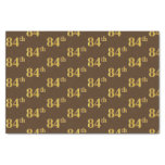 [ Thumbnail: Brown, Faux Gold 84th (Eighty-Fourth) Event Tissue Paper ]
