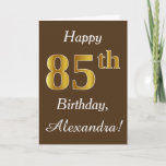 [ Thumbnail: Brown, Faux Gold 85th Birthday + Custom Name Card ]