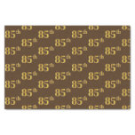 [ Thumbnail: Brown, Faux Gold 85th (Eighty-Fifth) Event Tissue Paper ]