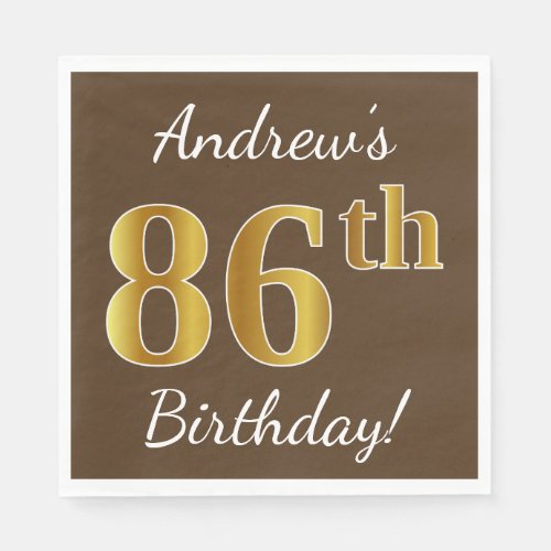 Brown Faux Gold 86th Birthday  Custom Name Paper Napkins