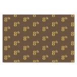 [ Thumbnail: Brown, Faux Gold 8th (Eighth) Event Tissue Paper ]