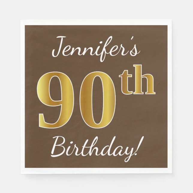 Brown, Faux Gold 90th Birthday + Custom Name Napkins (Front)