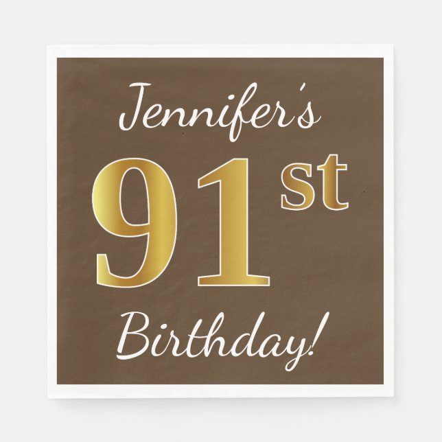 Brown, Faux Gold 91st Birthday + Custom Name Napkins (Front)