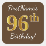 [ Thumbnail: Brown, Faux Gold 96th Birthday + Custom Name Sticker ]